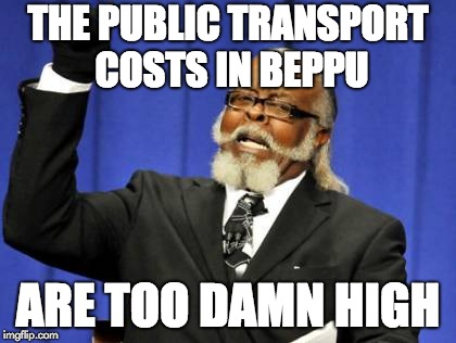 beppu transport too damn high.jpg