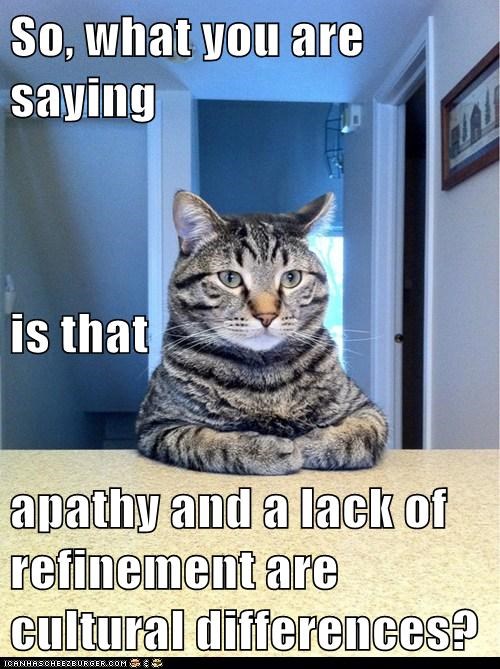 Cat apathy culture.jpeg